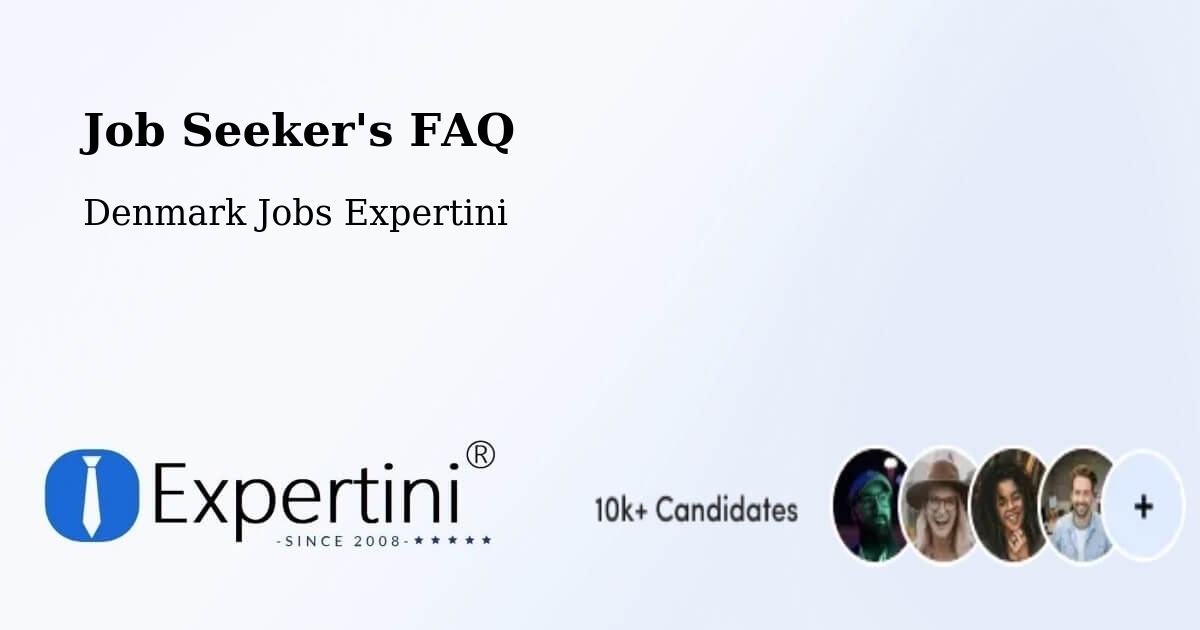 Job Seeker FAQ – Brande - Denmark Jobs Expertini